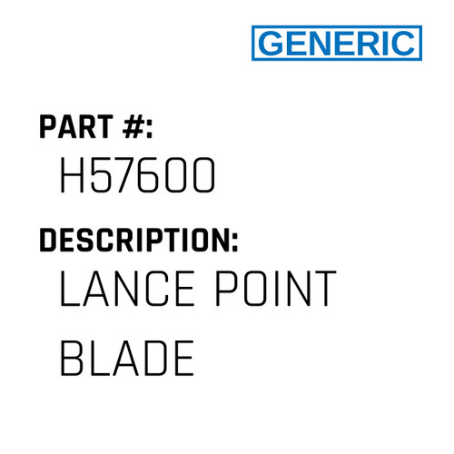 Lance Point Blade - Generic #H57600