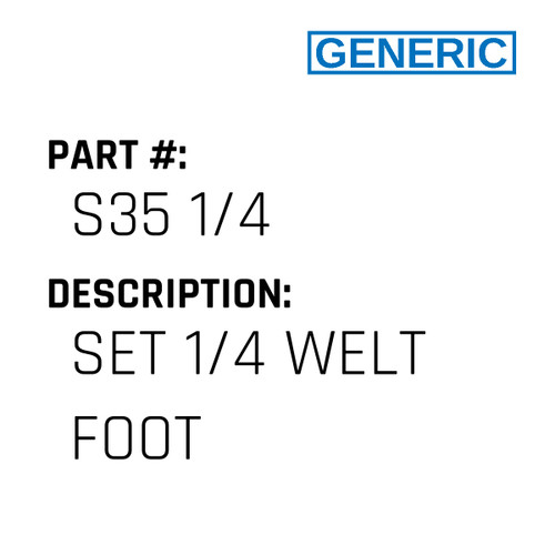 Set 1/4 Welt Foot - Generic #S35 1/4