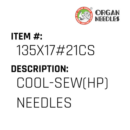 Cool-Sew(Hp) Needles - Organ Needle #135X17#21CS