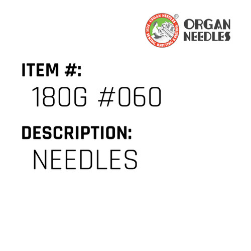 Needles - Organ Needle #180G #060