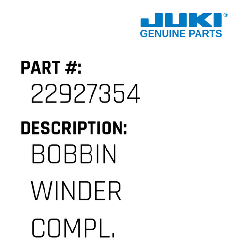 Bobbin Winder - Juki #229-27354