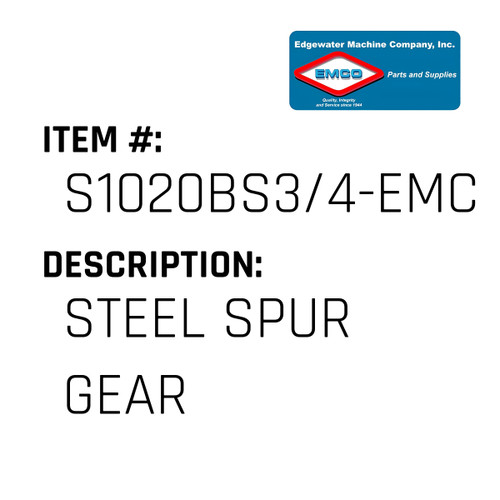 Steel Spur Gear - EMCO #S1020BS3/4-EMCO