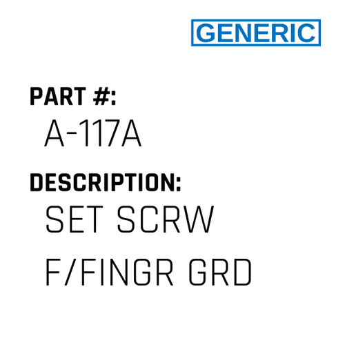 Set Scrw F/Fingr Grd - Generic #A-117A