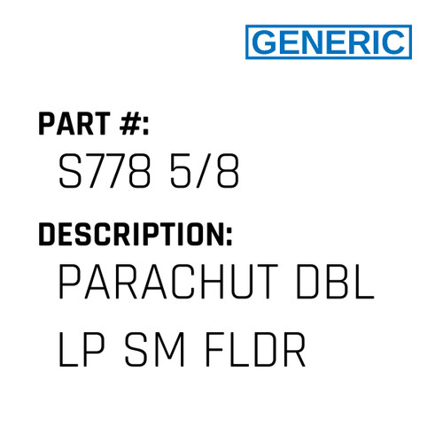 Parachut Dbl Lp Sm Fldr - Generic #S778 5/8