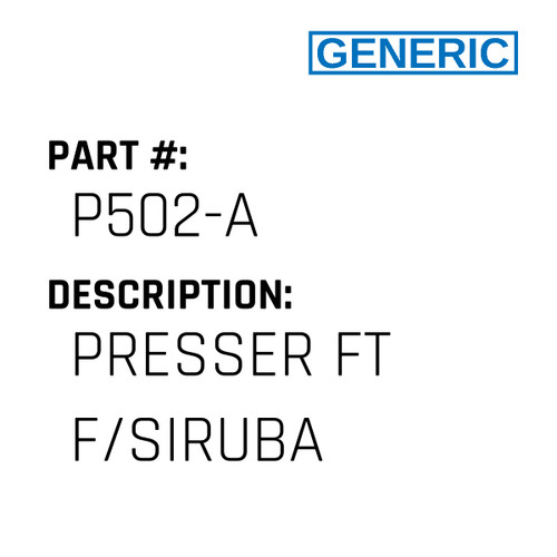 Presser Ft F/Siruba - Generic #P502-A