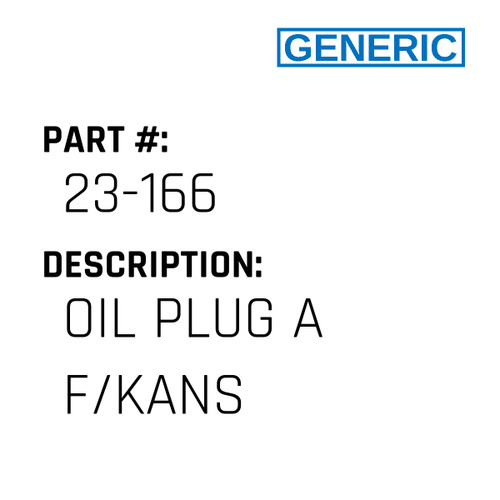 Oil Plug A F/Kans - Generic #23-166