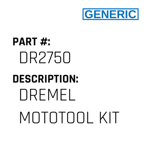 Dremel Mototool Kit - Generic #DR2750