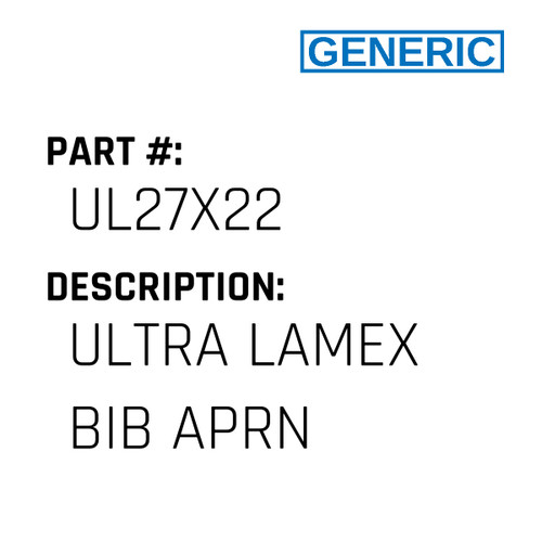 Ultra Lamex Bib Aprn - Generic #UL27X22