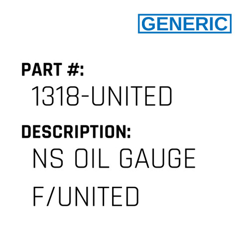 Ns Oil Gauge F/United - Generic #1318-UNITED