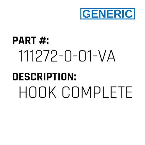 Hook Complete - Generic #111272-0-01-VAL
