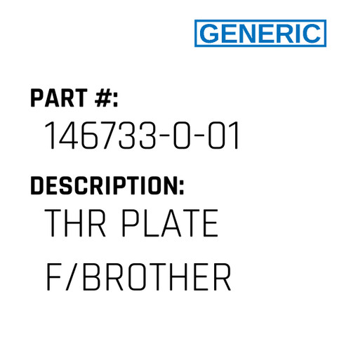 Thr Plate F/Brother - Generic #146733-0-01