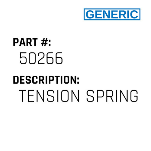 Tension Spring - Generic #50266