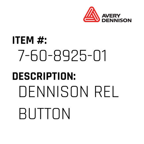 Dennison Rel Button - Avery-Dennison #7-60-8925-01