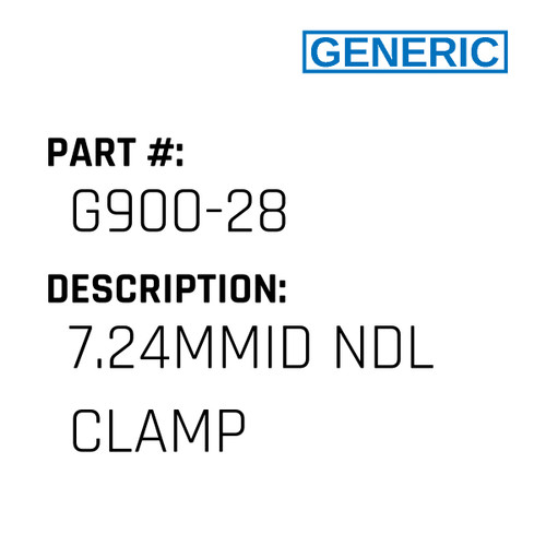 7.24Mmid Ndl Clamp - Generic #G900-28