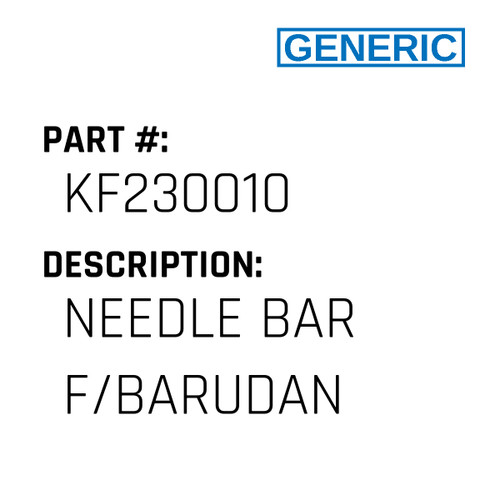 Needle Bar F/Barudan - Generic #KF230010