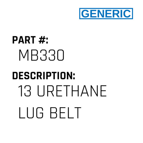 13 Urethane Lug Belt - Generic #MB330