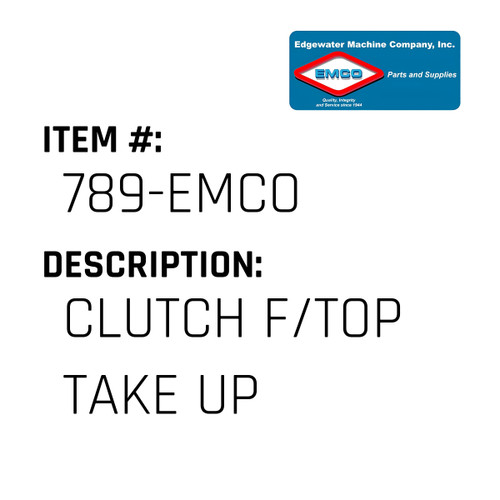 Clutch F/Top Take Up - EMCO #789-EMCO