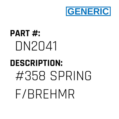 #358 Spring F/Brehmr - Generic #DN2041
