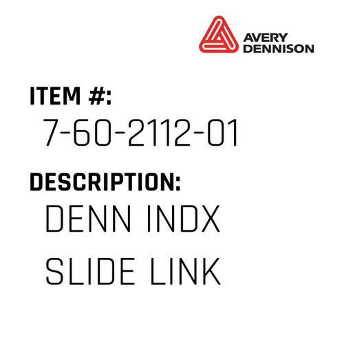 Denn Indx Slide Link - Avery-Dennison #7-60-2112-01