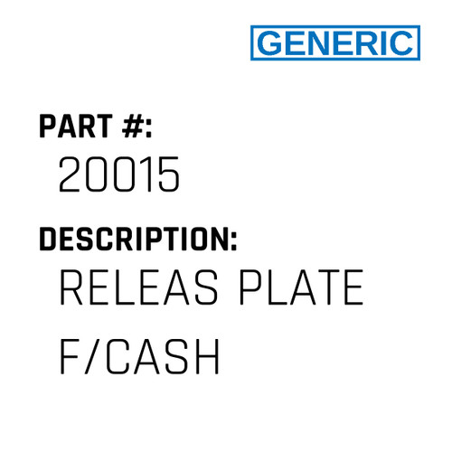 Releas Plate F/Cash - Generic #20015