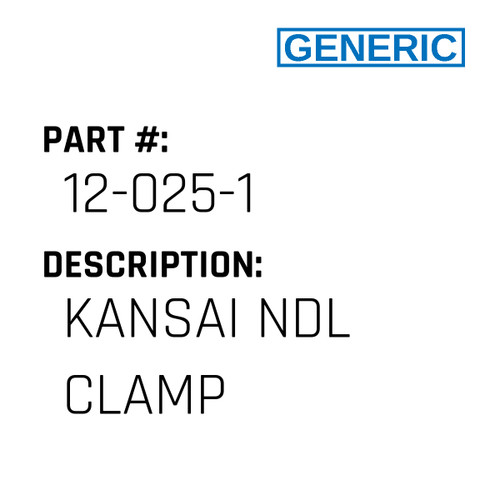 Kansai Ndl Clamp - Generic #12-025-1