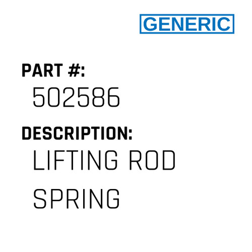 Lifting Rod Spring - Generic #502586