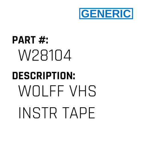 Wolff Vhs Instr Tape - Generic #W28104