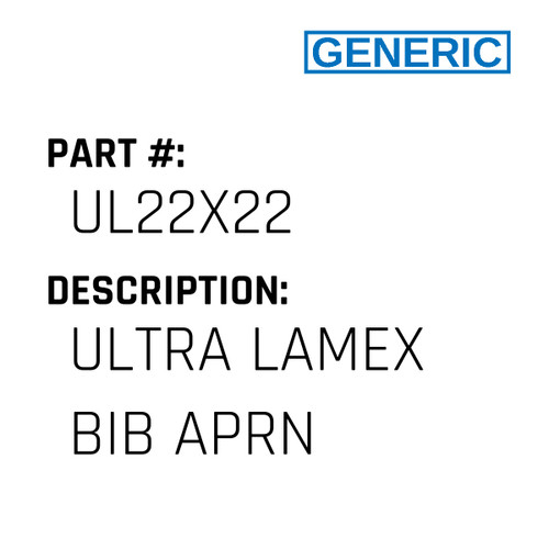 Ultra Lamex Bib Aprn - Generic #UL22X22