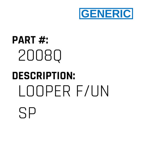 Looper F/Un Sp - Generic #2008Q