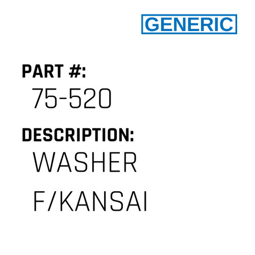 Washer F/Kansai - Generic #75-520