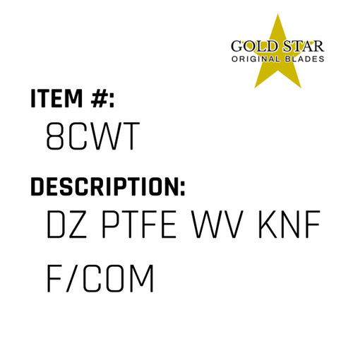 Dz Ptfe Wv Knf F/Com - Gold Star #8CWT
