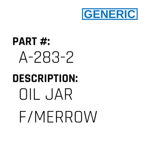 Oil Jar F/Merrow - Generic #A-283-2