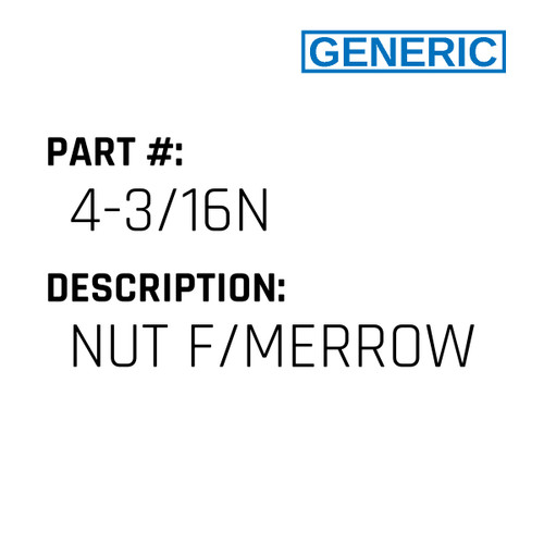 Nut F/Merrow - Generic #4-3/16N