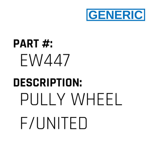Pully Wheel F/United - Generic #EW447