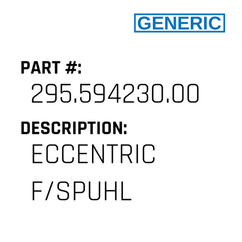 Eccentric F/Spuhl - Generic #295.594230.00