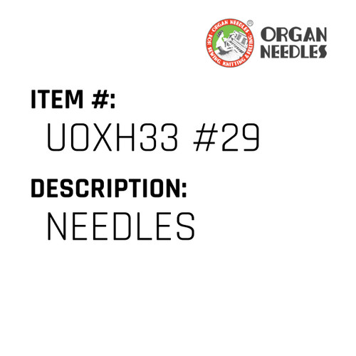 Needles - Organ Needle #UOXH33 #29