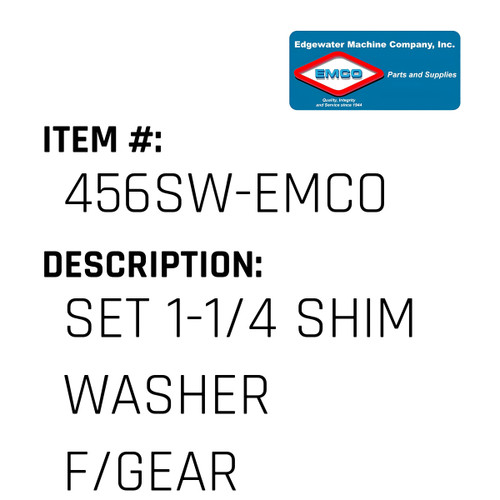 Set 1-1/4 Shim Washer F/Gear - EMCO #456SW-EMCO