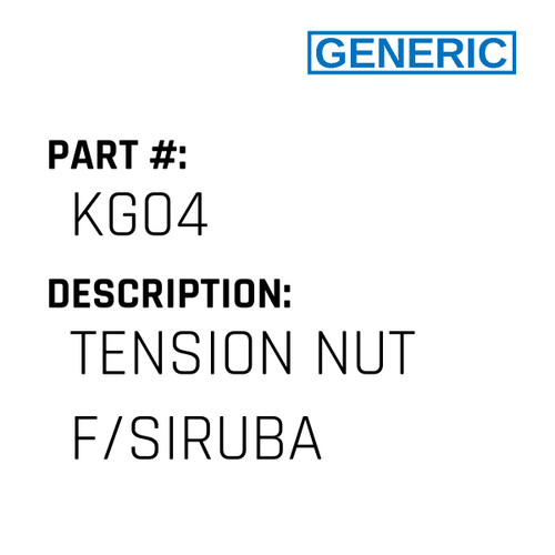 Tension Nut F/Siruba - Generic #KG04