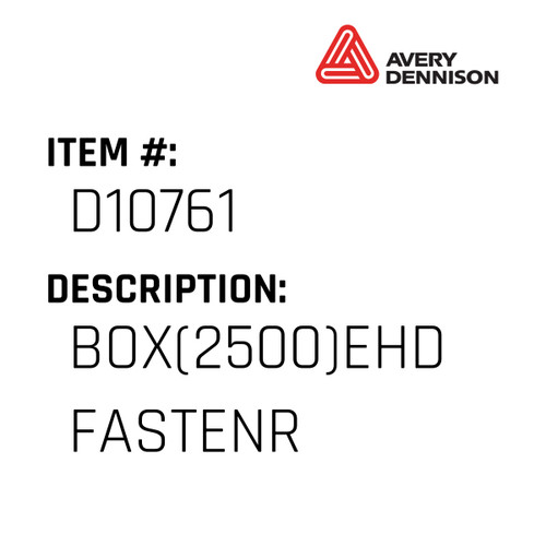 Box(2500)Ehd Fastenr - Avery-Dennison #D10761