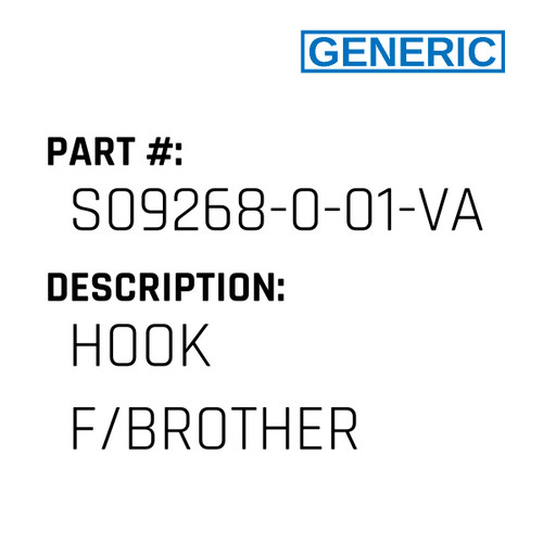 Hook F/Brother - Generic #S09268-0-01-VAL