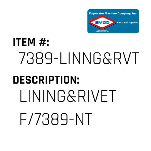 Lining&Rivet F/7389-Nt - EMCO #7389-LINNG&RVTS-EMCO