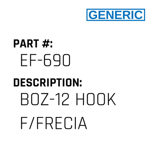 Boz-12 Hook F/Frecia - Generic #EF-690