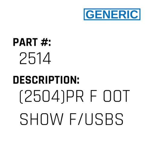 (2504)Pr F Oot Show F/Usbs - Generic #2514