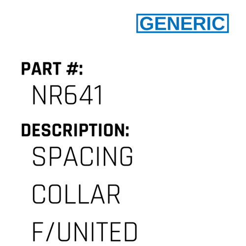 Spacing Collar F/United - Generic #NR641