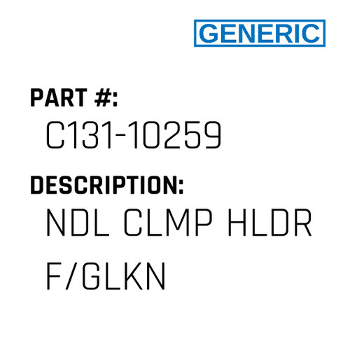 Ndl Clmp Hldr F/Glkn - Generic #C131-10259