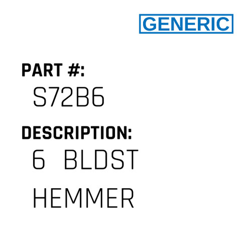 6  Bldst Hemmer - Generic #S72B6
