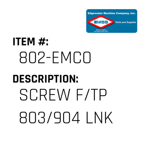 Screw F/Tp 803/904 Lnk - EMCO #802-EMCO