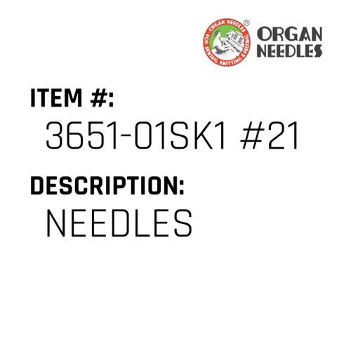 Needles - Organ Needle #3651-01SK1 #21