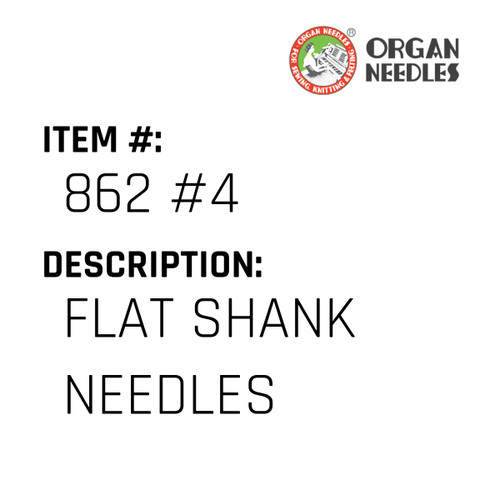 Flat Shank Needles - Organ Needle #862 #4