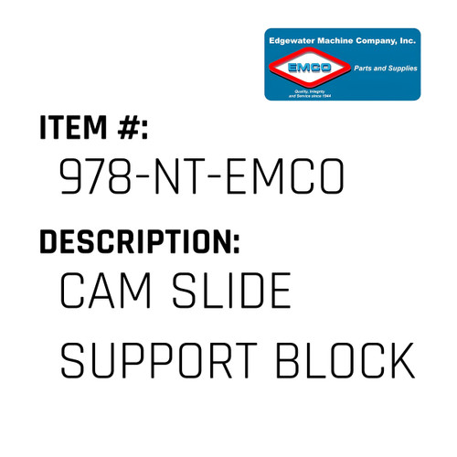 Cam Slide Support Block - EMCO #978-NT-EMCO
